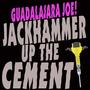 Jackhammer UP the Cement