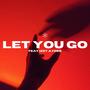 Let You Go