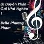 Lk Duyên Phận - Gái Nhà Nghèo