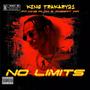 No Limits (feat. King Flow & Robert Dir) [Explicit]