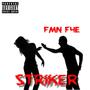 Striker (Explicit)