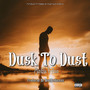 Dusk To Dust (Explicit)