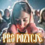 Pro Pozycje (Explicit)