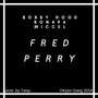 Fred Perry (Explicit)