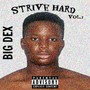 Strive Hard Vol 1