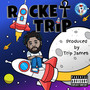 Rocket Trip (Explicit)