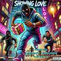 ShowIng Love (feat. Razpy & Danny Boards) [Explicit]