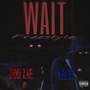 Wait Freestyle (feat. Odb Zae) [Explicit]