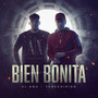 Bien Bonita (Explicit)