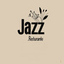 Famous Jazz Music For Restaurants