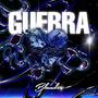 Guerra (Explicit)