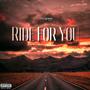 Ride For You (Explicit)