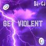 Get Violent