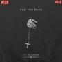 For The Bros (Explicit)