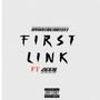 First Link (feat. Zeek) [Explicit]