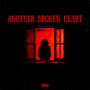 Another Broken Heart