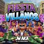 Fiesta de Villanos (Explicit)