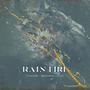 Rain Fire (feat. Tvmor & Wturner) [Explicit]