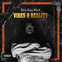 Vibes & Reality (Explicit)