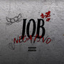 Job Negativo (Explicit)