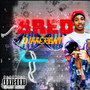 Bred Different (Explicit)