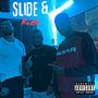 Slide & Ride (Explicit)