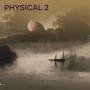 Physical 2