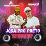 Joga pro Preto (Remix) [Explicit]