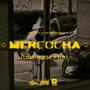 Mercocha (feat. La Vida Clandestina) [Explicit]