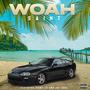 Woah (feat. JAY RXSE & Saint JC) [Explicit]