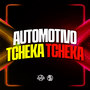 Automotivo Tcheka Tcheka (Explicit)