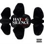 Hatin In Silence (Explicit)