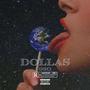 Dollas (Explicit)