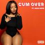 Cum Over (feat. Jada Hope) [Explicit]