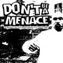 Don't Be a Menace to Blackburn while drinking White Lightning on a Council Estate (Explicit)