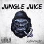 Jungle Juice (Explicit)