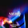 Safari 2 (feat. Deejay Monza) [Special Version] [Explicit]