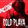 Cold Playa (Explicit)