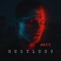 RESTLESS