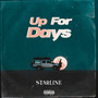 Up For Days (Explicit)