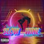 slow wine (feat. Soleil Ma'Joi) [Explicit]