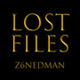 Lost Files EP. (Explicit)