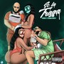 Se la Traga (Explicit)