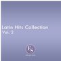 Latin Hits Collection Vol. 2