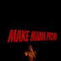 Make Mama Proud (Explicit)