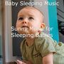 Sunny Music for Sleeping Babies