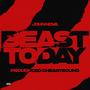 Beast Today (Explicit)