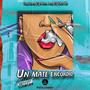 UN MATE ENCONDIO (king Money El Ruso Domi GABI OH) [Explicit]