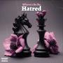 Hatred (Explicit)