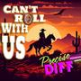 Can't Roll With Us (Explicit)